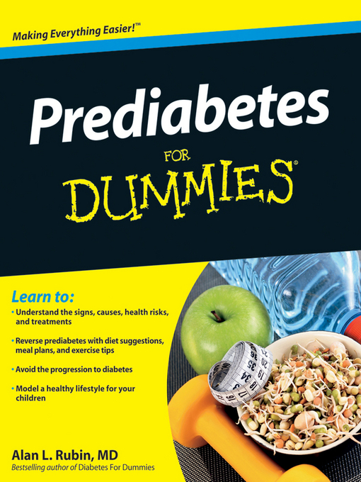 Title details for Prediabetes For Dummies by Alan L. Rubin - Wait list